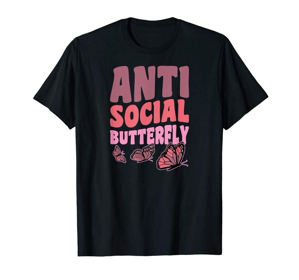 Antisocial Butterfly Funny Sarcastic T-Shirt - Minimalist Print Unisex - T-Shirt, Sweatshirt, Hoodie