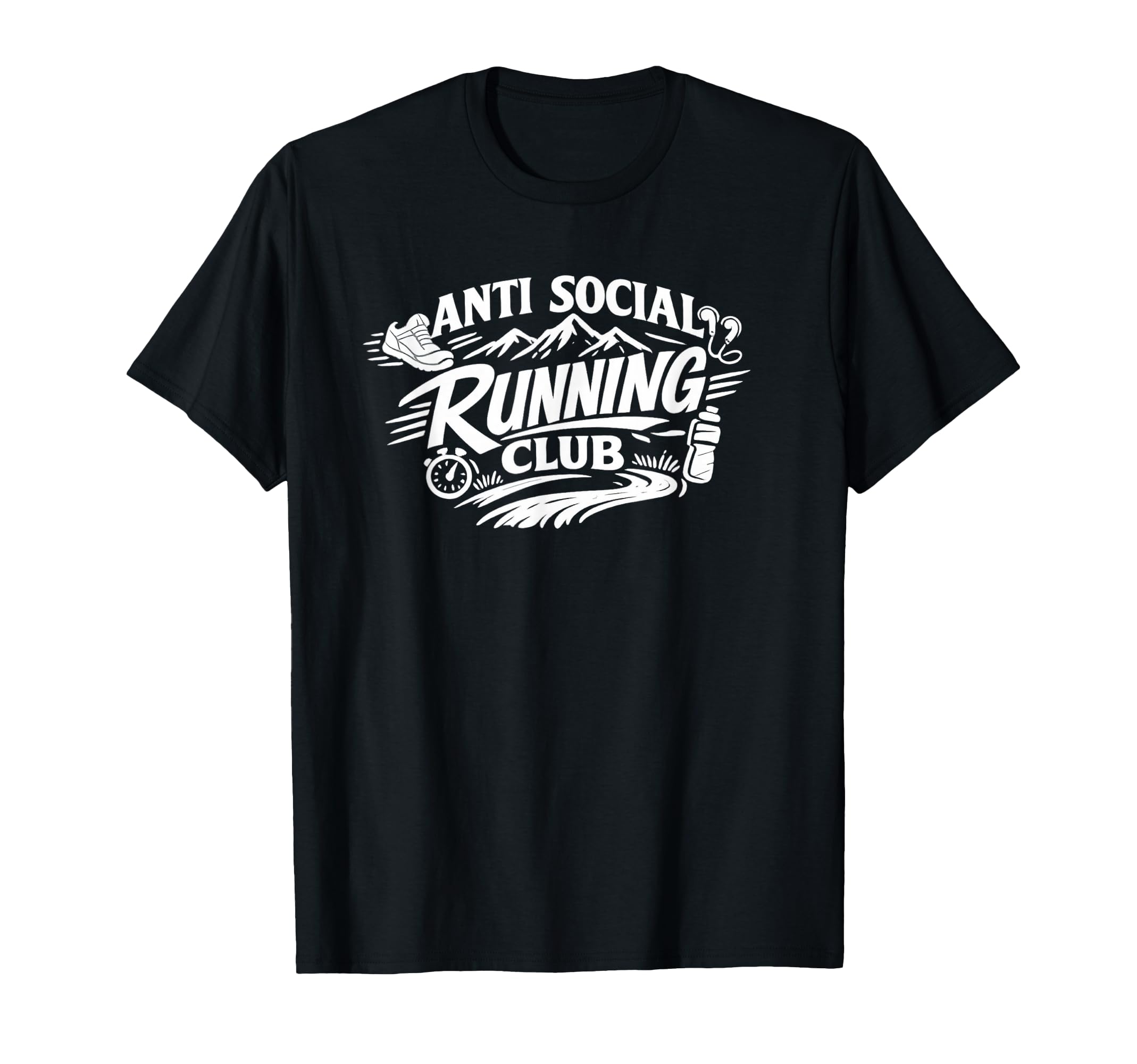 Anti Social Running Club Funny Runner T-Shirt - Fun Novelty Design Unisex - T-Shirt, Sweatshirt, Hoodie