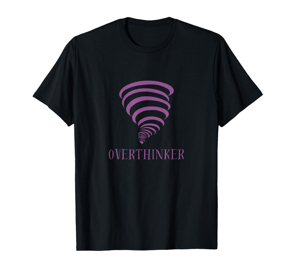 Overthinker T-Shirt - Aesthetic Graphic Men Women - T-Shirt, Sweatshirt, Hoodie