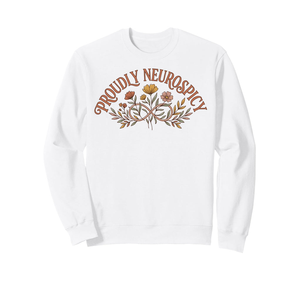 Neurospicy Brain Neurodivergent Adhd Sweatshirt - Novelty Apparel Unisex - T-Shirt, Sweatshirt, Hoodie
