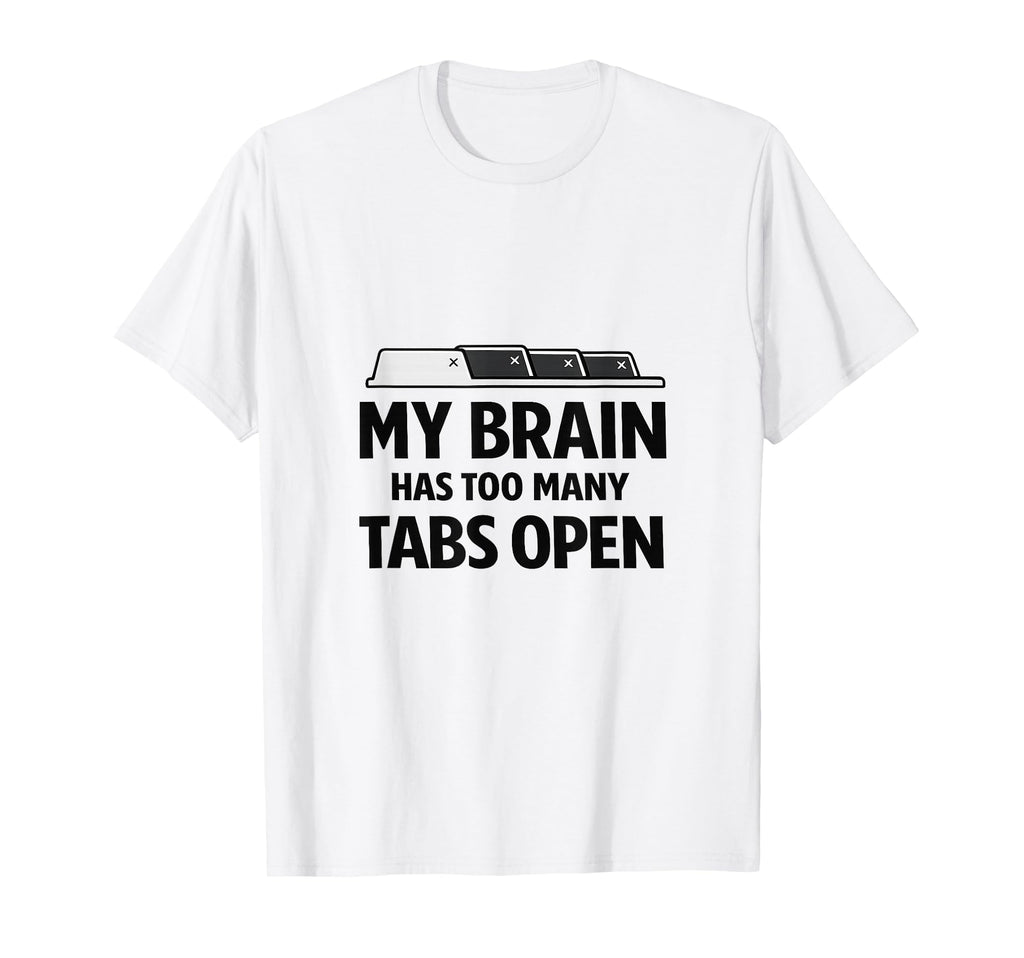 Funny Overthinkers It Office Workers T-Shirt - Graphic Print Unisex - T-Shirt, Sweatshirt, Hoodie