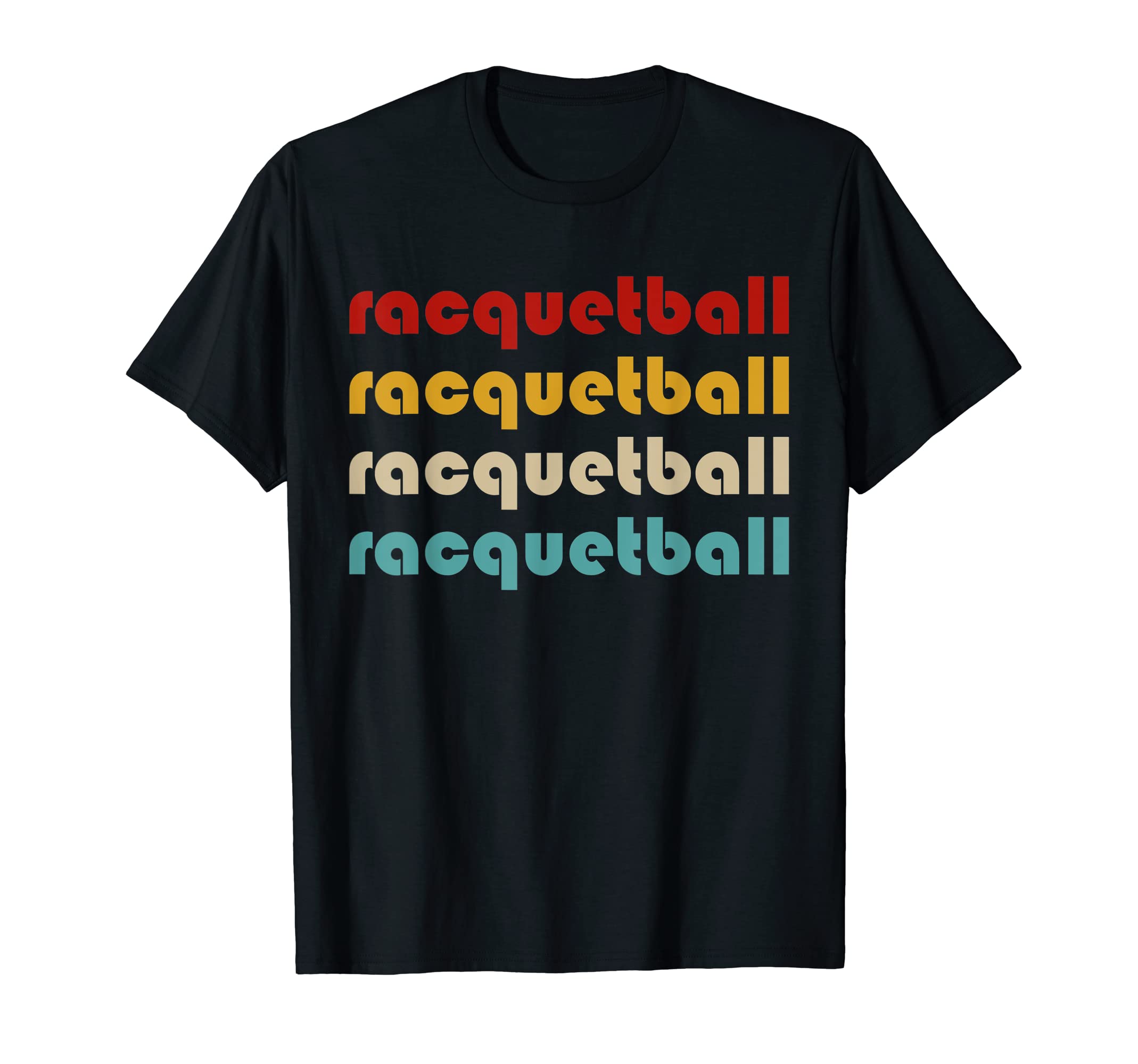 Racquetball Typography Racquetball T-Shirt - Novelty Apparel Men Women - T-Shirt, Sweatshirt, Hoodie