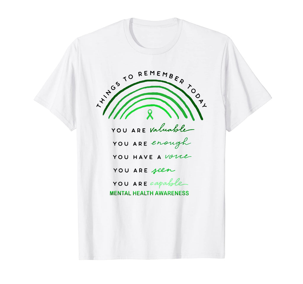 Things To Remember Today Mental T-Shirt - Fun Novelty Design for Adults - T-Shirt, Sweatshirt, Hoodie