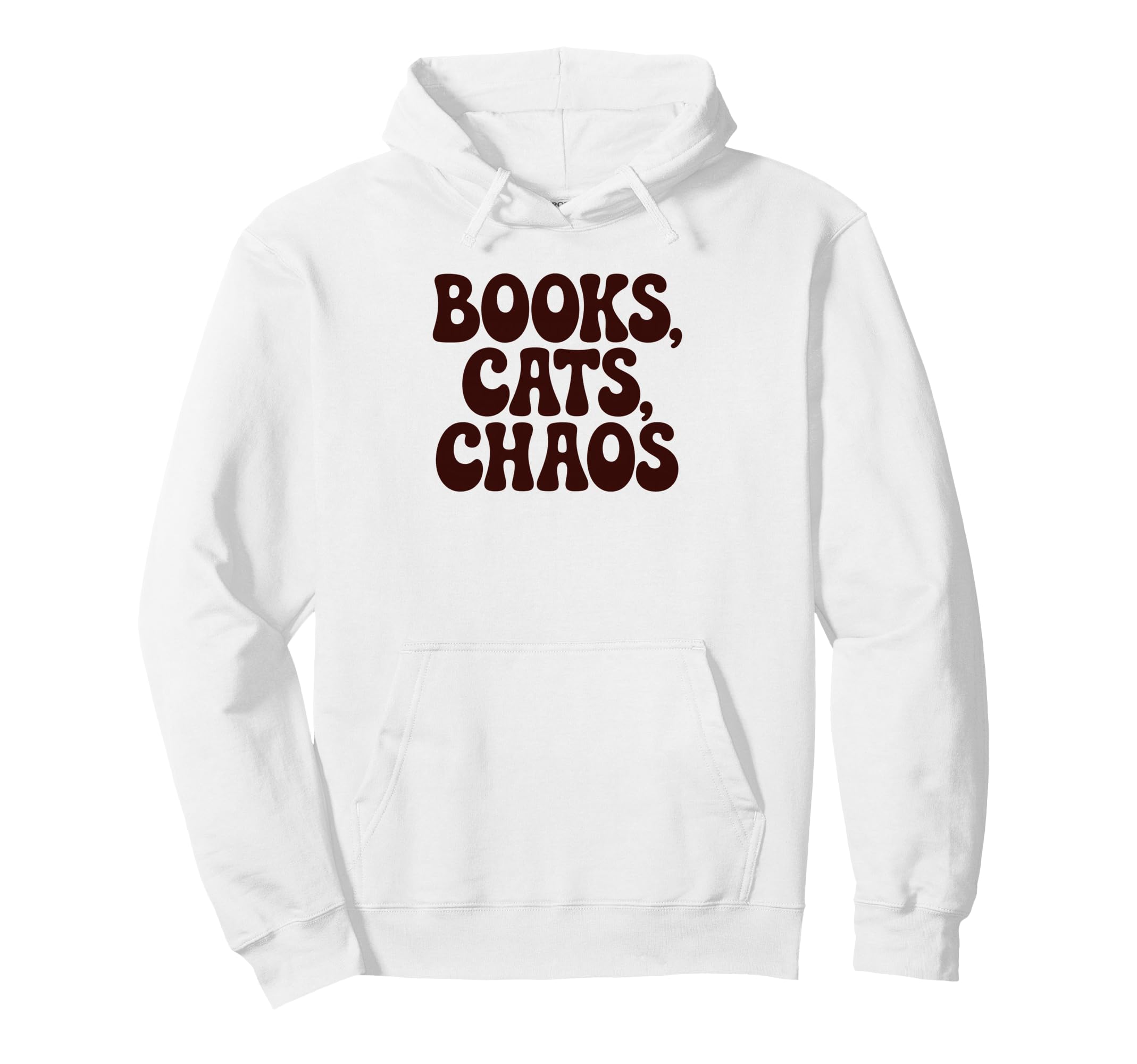Books Cats Chaos Funny Phrase Hoodie - Unique Graphic for Adults - T-Shirt, Sweatshirt, Hoodie