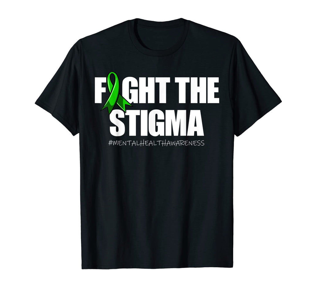 Fight Stigma Green Ribbon Mental T-Shirt - Trendy Graphic for Adults - T-Shirt, Sweatshirt, Hoodie
