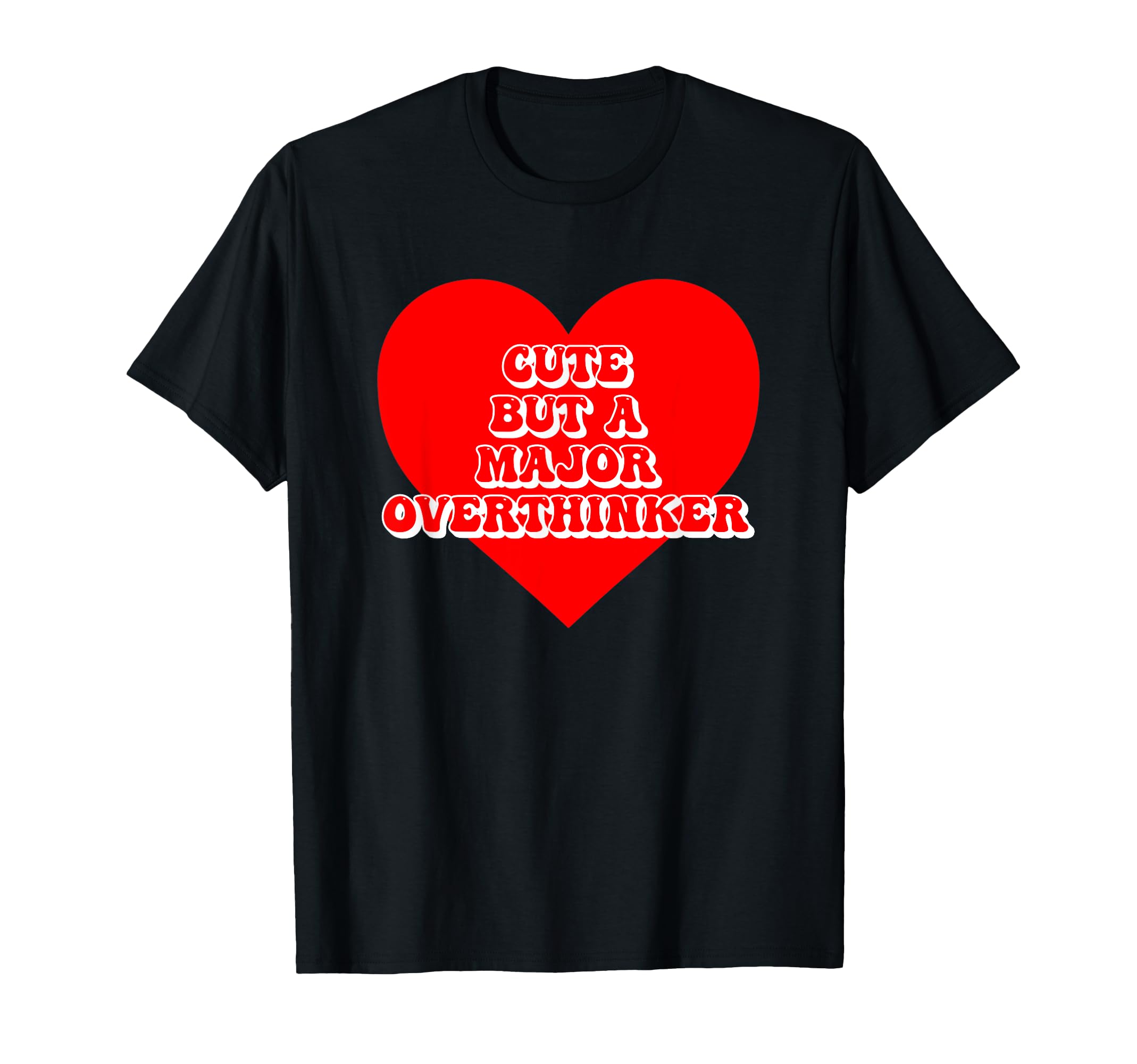 Funny Relatable Mental Health T-Shirt - Streetwear Style Men Women - T-Shirt, Sweatshirt, Hoodie