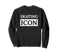 Skating Icon Mens Womens Sweatshirt - Minimalist Print Unisex - T-Shirt, Sweatshirt, Hoodie