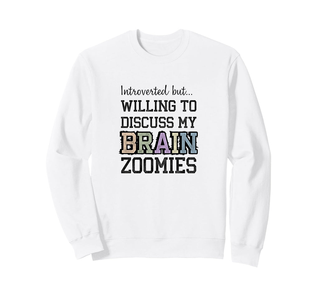 Introverted But Willing To Sweatshirt - Aesthetic Graphic Men Women - T-Shirt, Sweatshirt, Hoodie