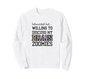 Introverted But Willing To Sweatshirt - Aesthetic Graphic Men Women - T-Shirt, Sweatshirt, Hoodie