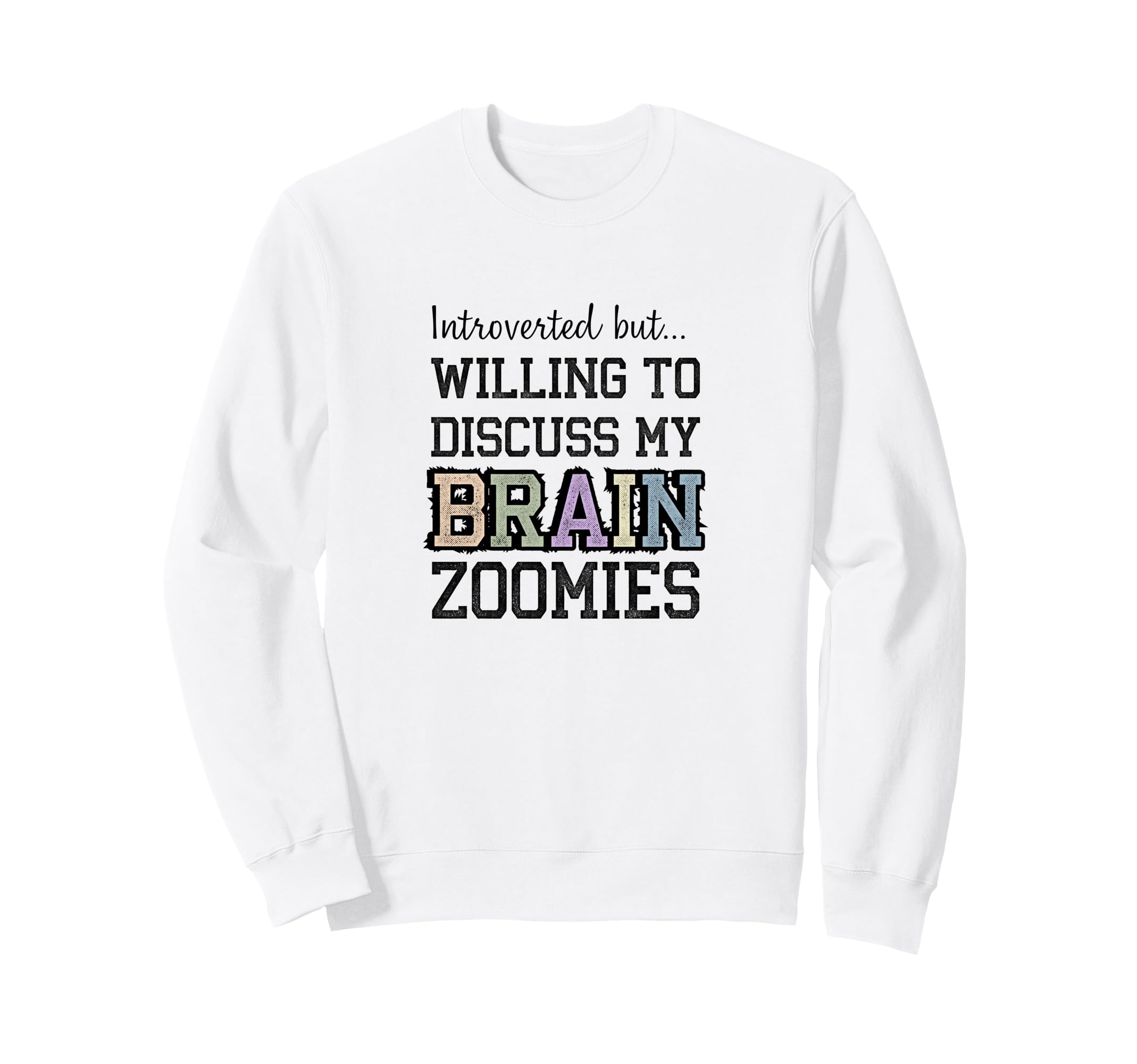 Introverted But Willing To Sweatshirt - Aesthetic Graphic Men Women - T-Shirt, Sweatshirt, Hoodie