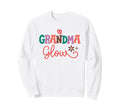 Grandma Glow Lettering Mothers Sweatshirt - Fun Novelty Design Men Women - T-Shirt, Sweatshirt, Hoodie