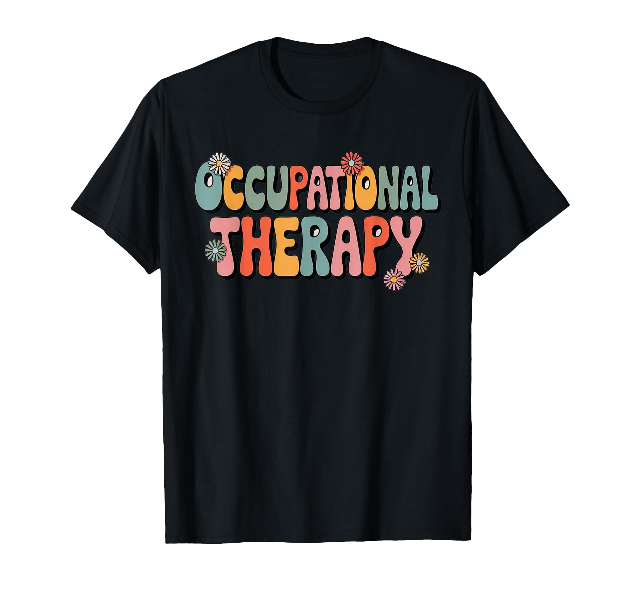 Occupational Therapy Colorful T-Shirt - Aesthetic Graphic for Adults - T-Shirt, Sweatshirt, Hoodie