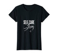 Womens Self Care Is Sexy T-Shirt - Unique Graphic for Adults - T-Shirt, Sweatshirt, Hoodie