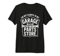 Im Not Always My Garage Sometimes Im T-Shirt - Minimalist Print Men Women - T-Shirt, Sweatshirt, Hoodie
