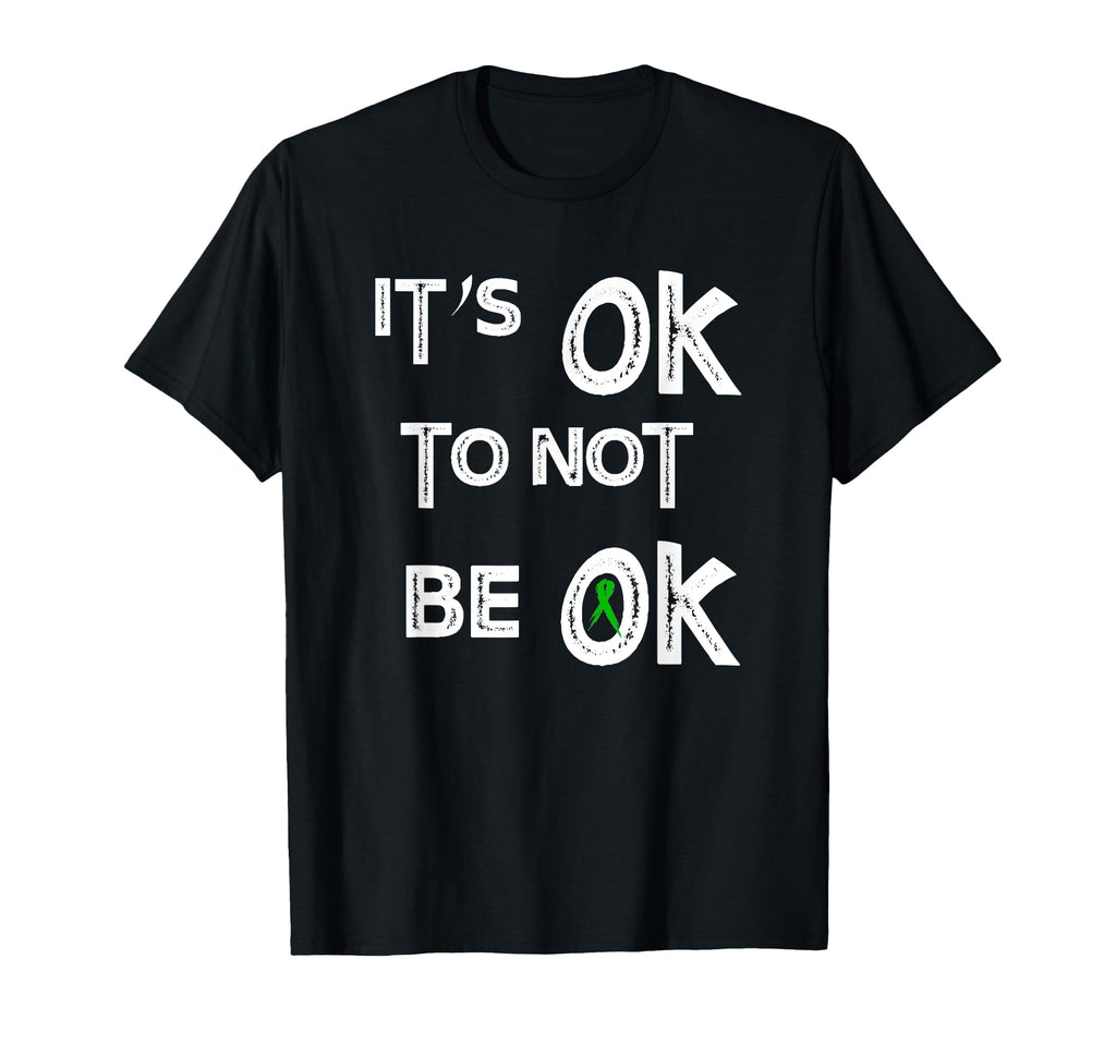 Its Ok Not To Be Ok Best Health T-Shirt - Graphic Print for Adults - T-Shirt, Sweatshirt, Hoodie