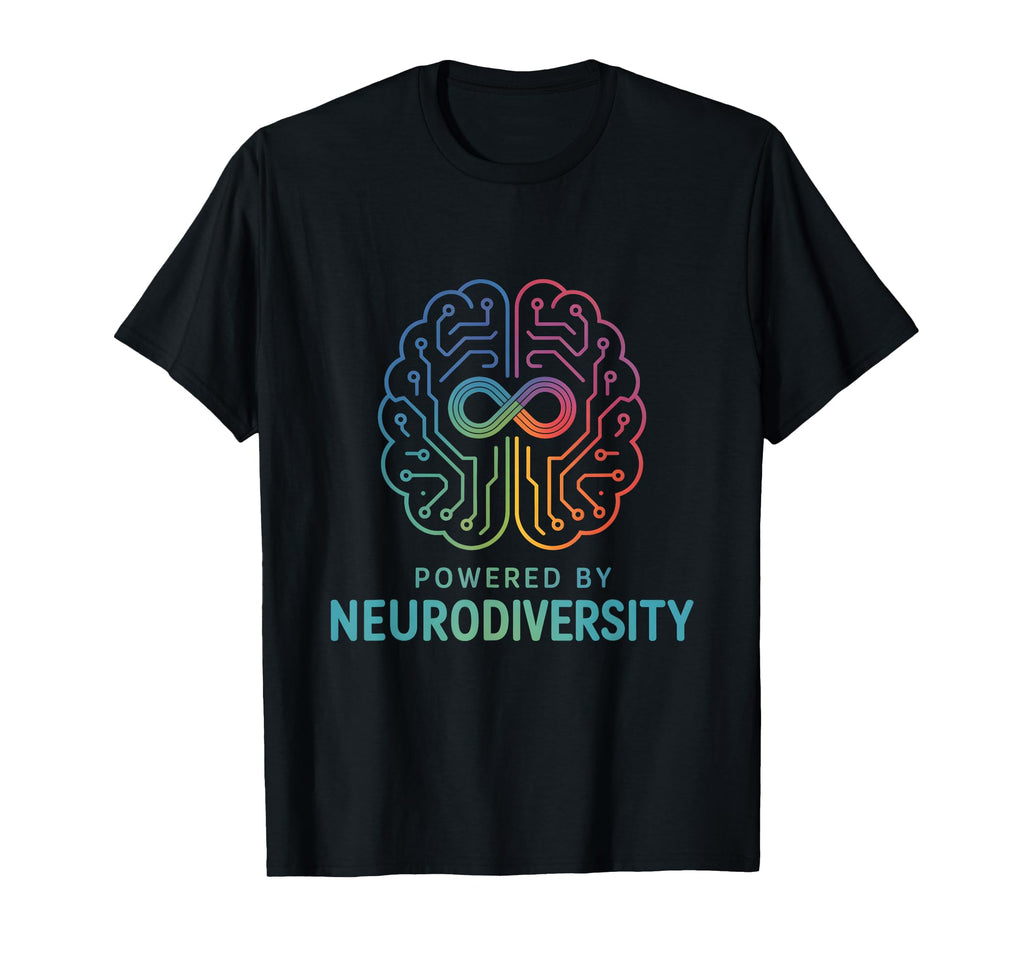 Powered Neurodiversity Brain Autism T-Shirt - Trendy Graphic Men Women - T-Shirt, Sweatshirt, Hoodie