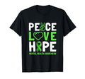 Peace Love Hope Green Ribbon Funny T-Shirt - Casual Everyday Wear Unisex - T-Shirt, Sweatshirt, Hoodie