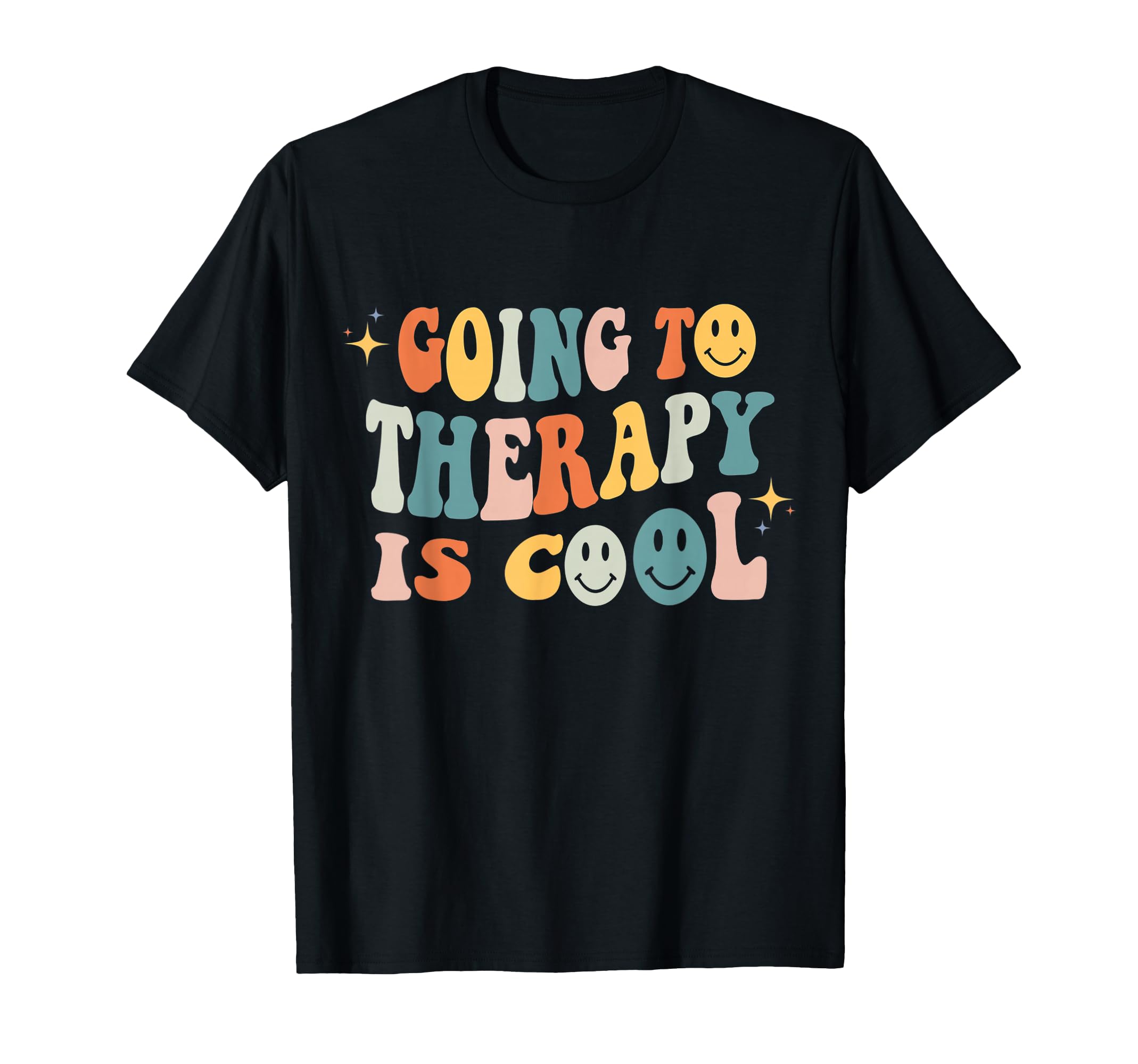 Going To Therapy Is Self Care T-Shirt - Casual Everyday Wear for Adults - T-Shirt, Sweatshirt, Hoodie