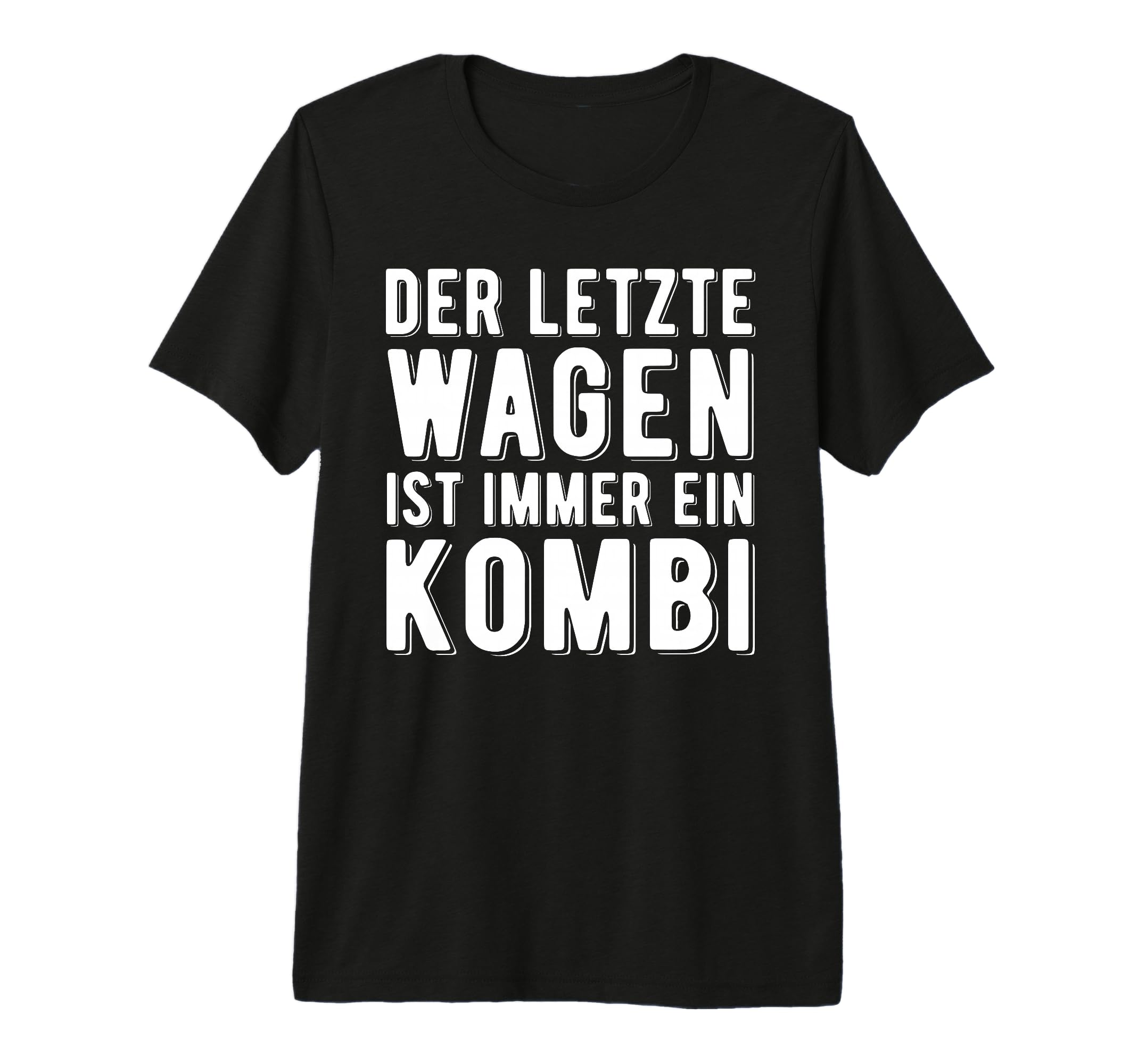 Last Car Is Always Combination Black T-Shirt - Streetwear Style for Adults - T-Shirt, Sweatshirt, Hoodie