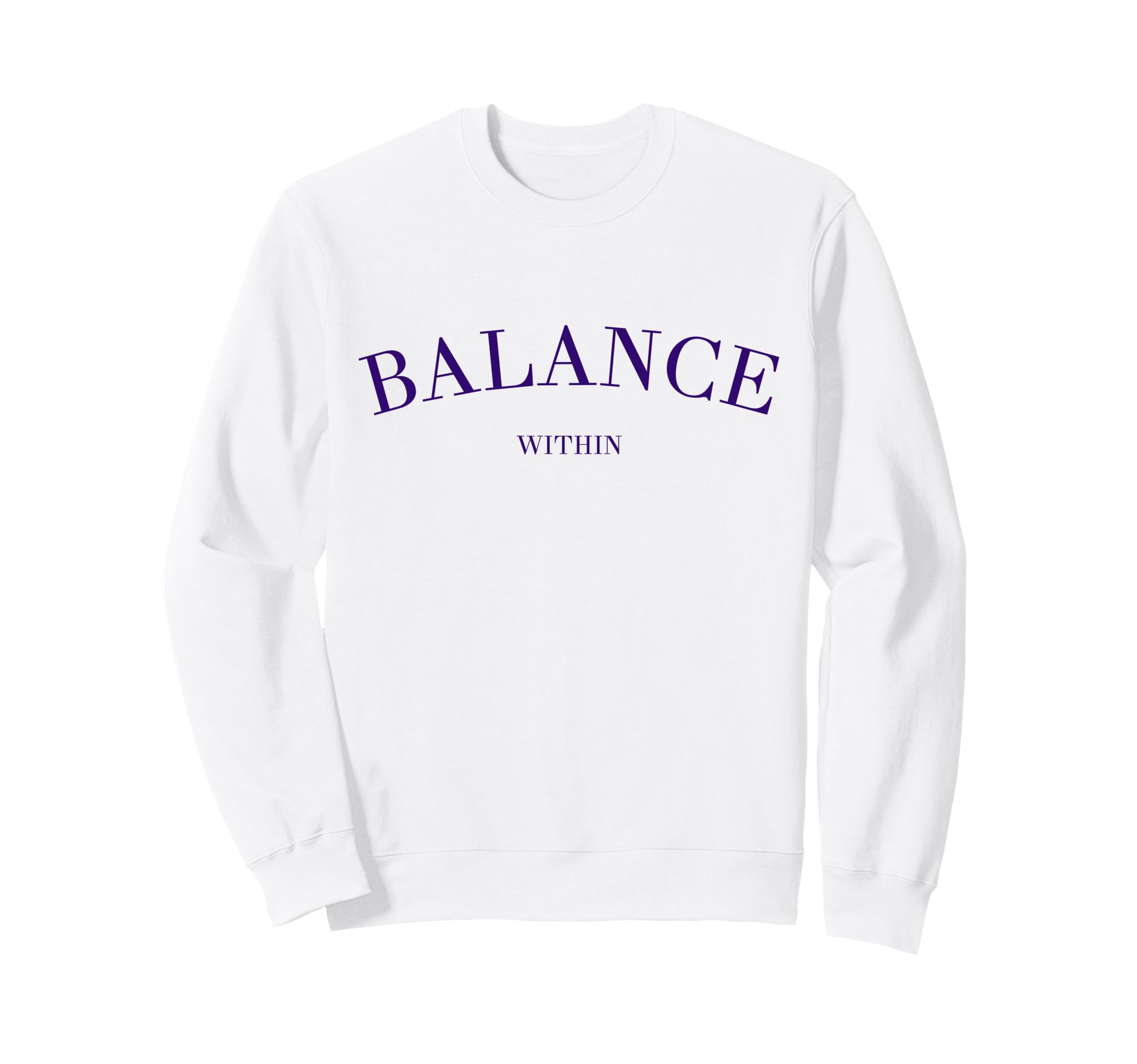 Balance Within Horoscope Yoga Peace Sweatshirt - Trendy Graphic Unisex - T-Shirt, Sweatshirt, Hoodie