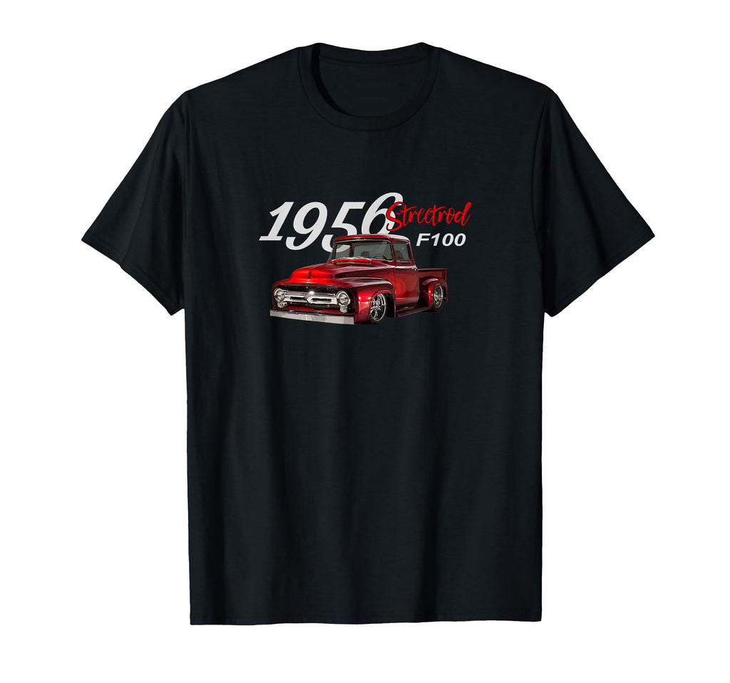 1956 F100 Streetrod Pickup Truck Pick Up T-Shirt - Unique Graphic Unisex - T-Shirt, Sweatshirt, Hoodie