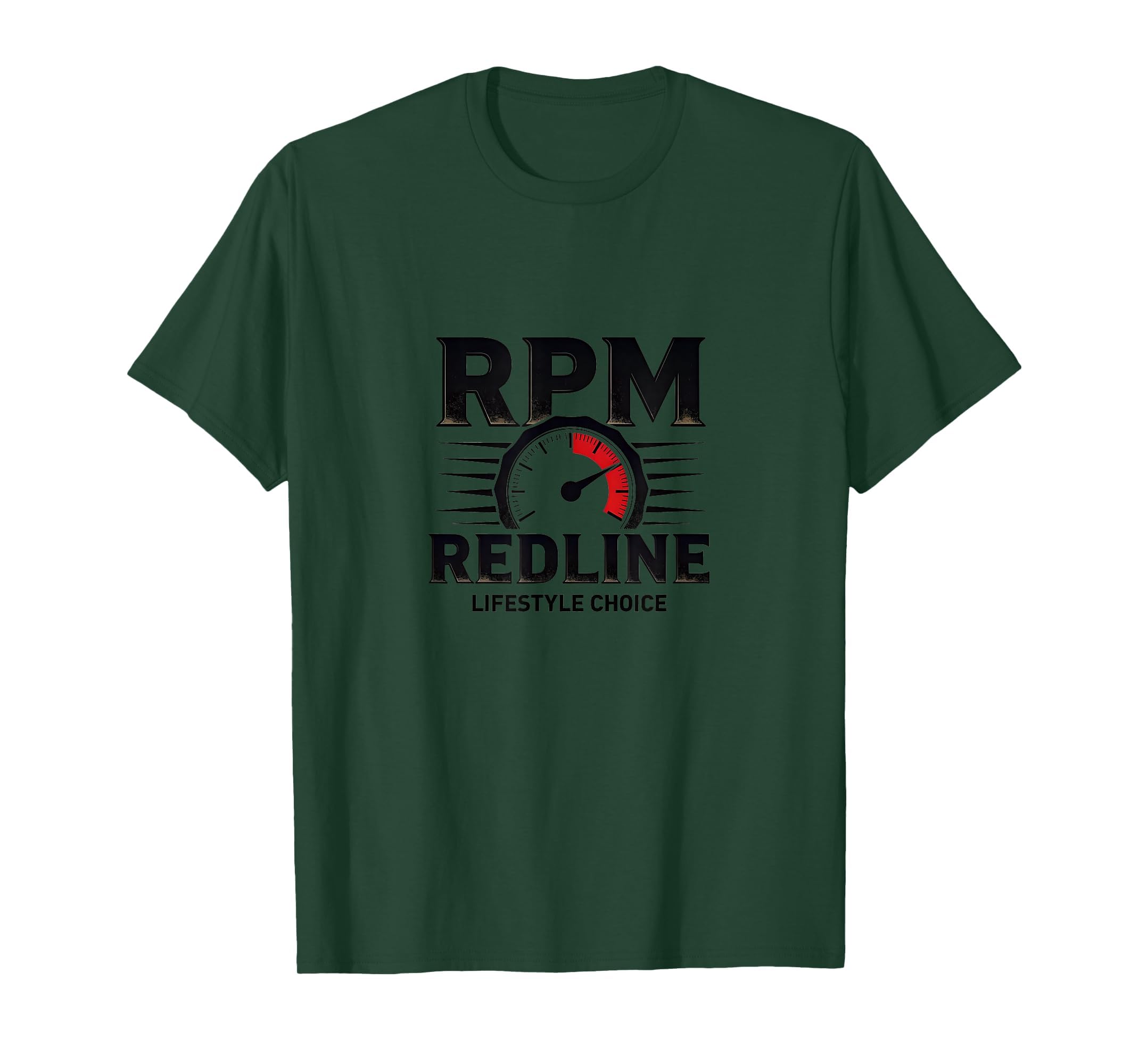 Rpm Redline Lifestyle Choice T-Shirt - Novelty Apparel for Adults - T-Shirt, Sweatshirt, Hoodie