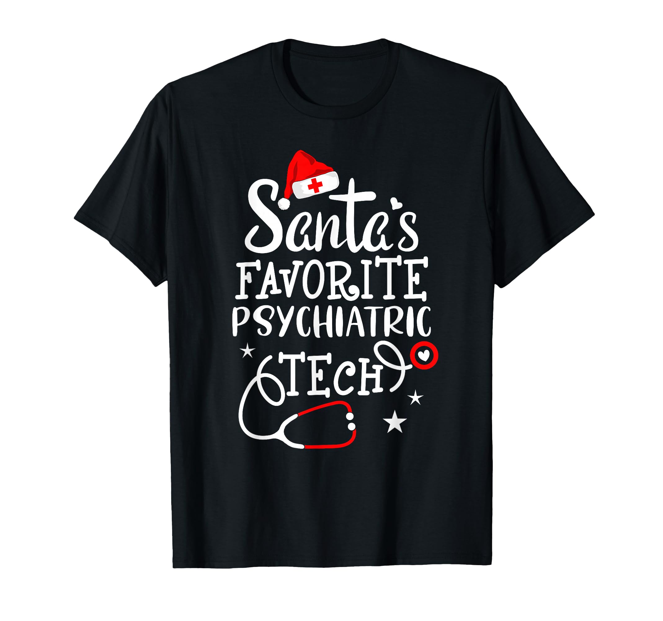 Santas Favorite Psychiatric Tech T-Shirt - Trendy Graphic for Adults - T-Shirt, Sweatshirt, Hoodie