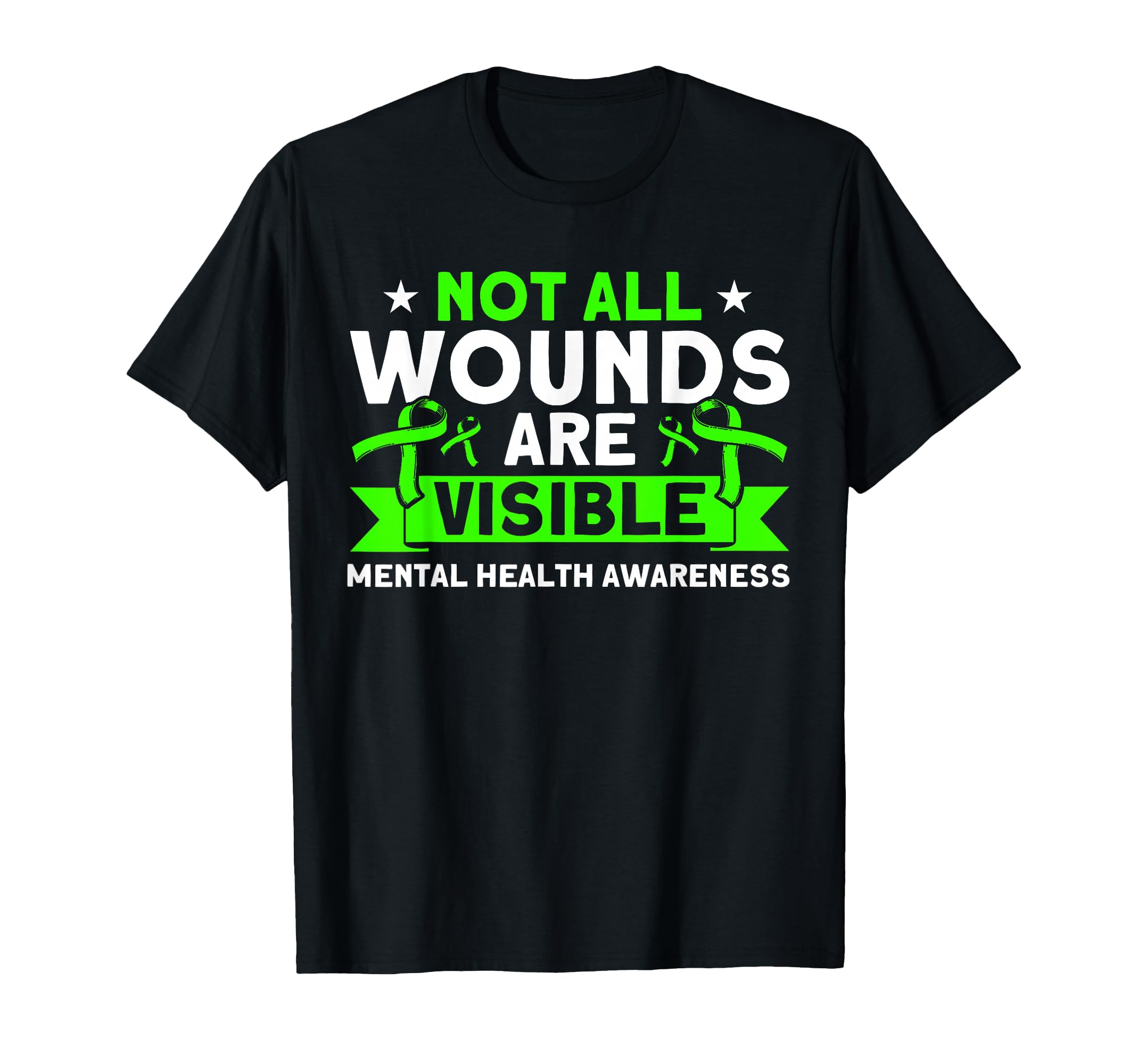 Mental Health Not All Wounds Visible T-Shirt - Custom Art Print Men Women - T-Shirt, Sweatshirt, Hoodie