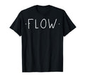 Flow Mindfulness Meditation Yoga Zen T-Shirt - Minimalist Print for Adults - T-Shirt, Sweatshirt, Hoodie
