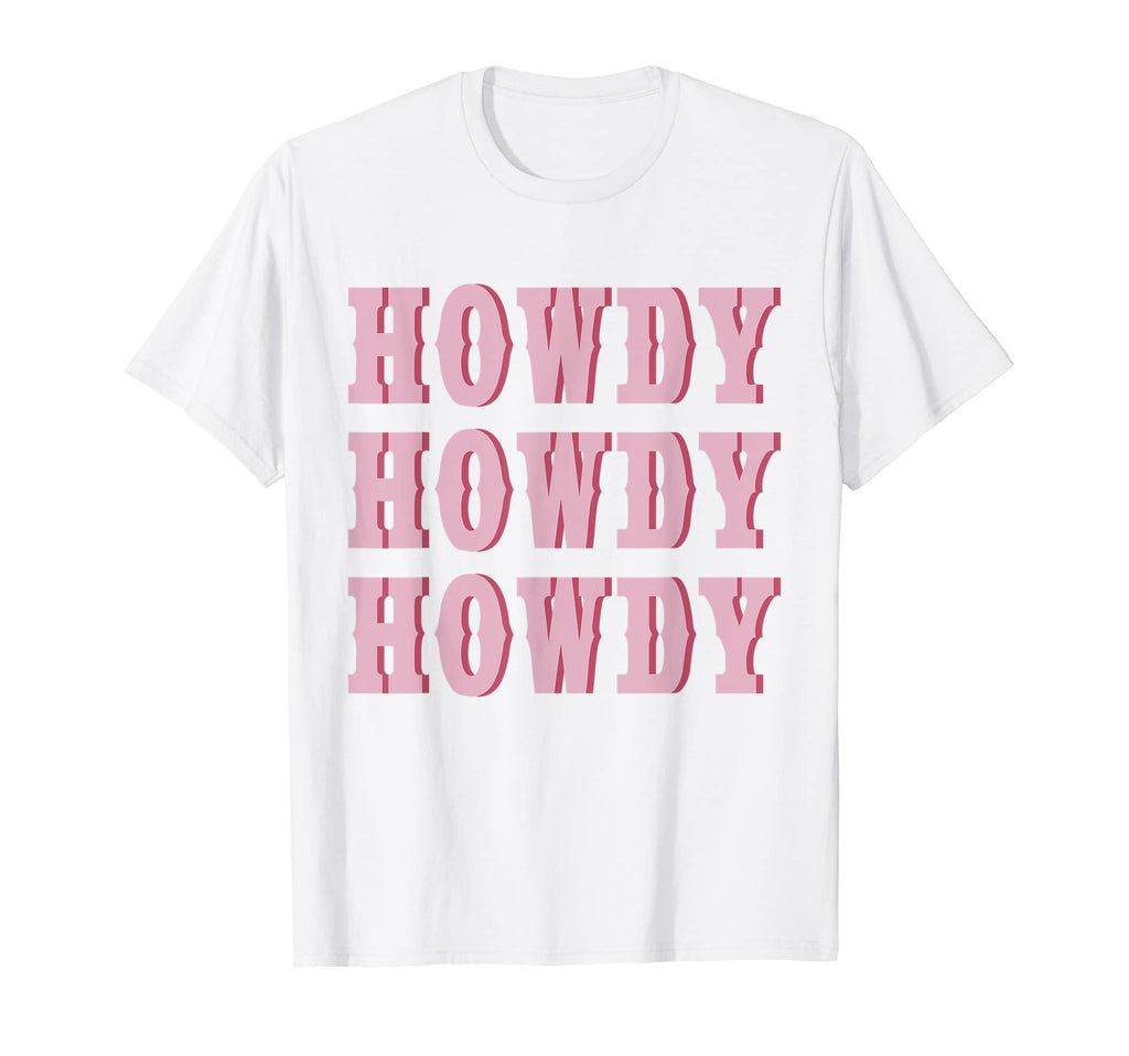 White Howdy Rodeo Western Country Southern T-Shirt - Graphic Print Unisex - T-Shirt, Sweatshirt, Hoodie