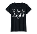 Inhale Light Mental Health Therapist T-Shirt - Graphic Print for Adults - T-Shirt, Sweatshirt, Hoodie