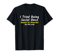 Introvert I Tried Being Social Once T-Shirt - Aesthetic Graphic Unisex - T-Shirt, Sweatshirt, Hoodie