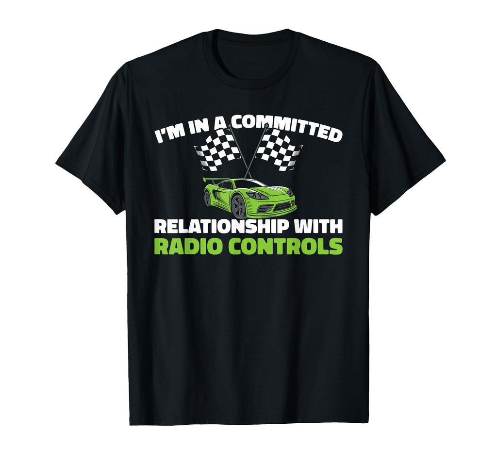Rc Car Remote Control Rc Car T-Shirt - Casual Everyday Wear Unisex - T-Shirt, Sweatshirt, Hoodie