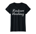 Restore Healing Mental Health Therapist T-Shirt - Trendy Graphic Unisex - T-Shirt, Sweatshirt, Hoodie
