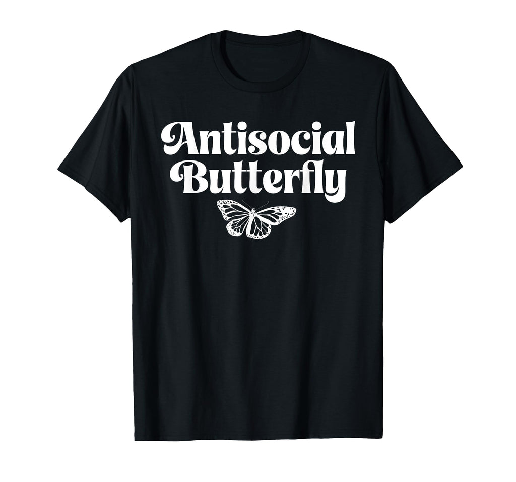 Antisocial Butterfly Funny Introvert T-Shirt - Custom Art Print Unisex - T-Shirt, Sweatshirt, Hoodie