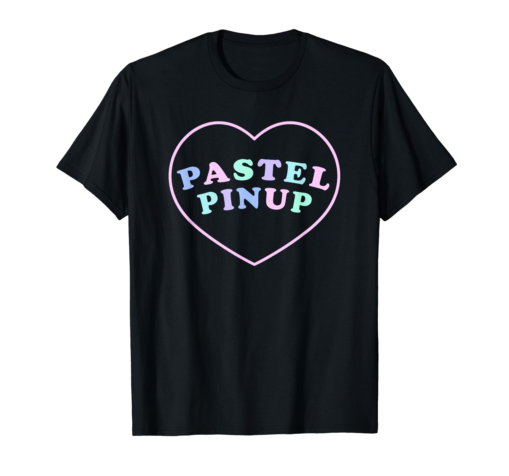 Pastel Pinup Kawaii Burlesque S Xl T-Shirt - Casual Everyday Wear Men Women - T-Shirt, Sweatshirt, Hoodie