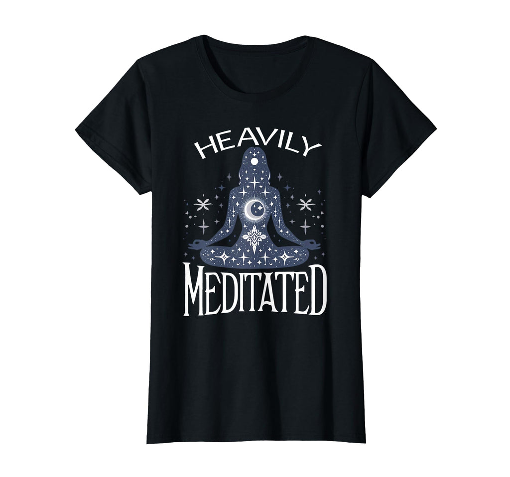 Meditation Heavily Meditated Womens T-Shirt - Minimalist Print for Adults - T-Shirt, Sweatshirt, Hoodie