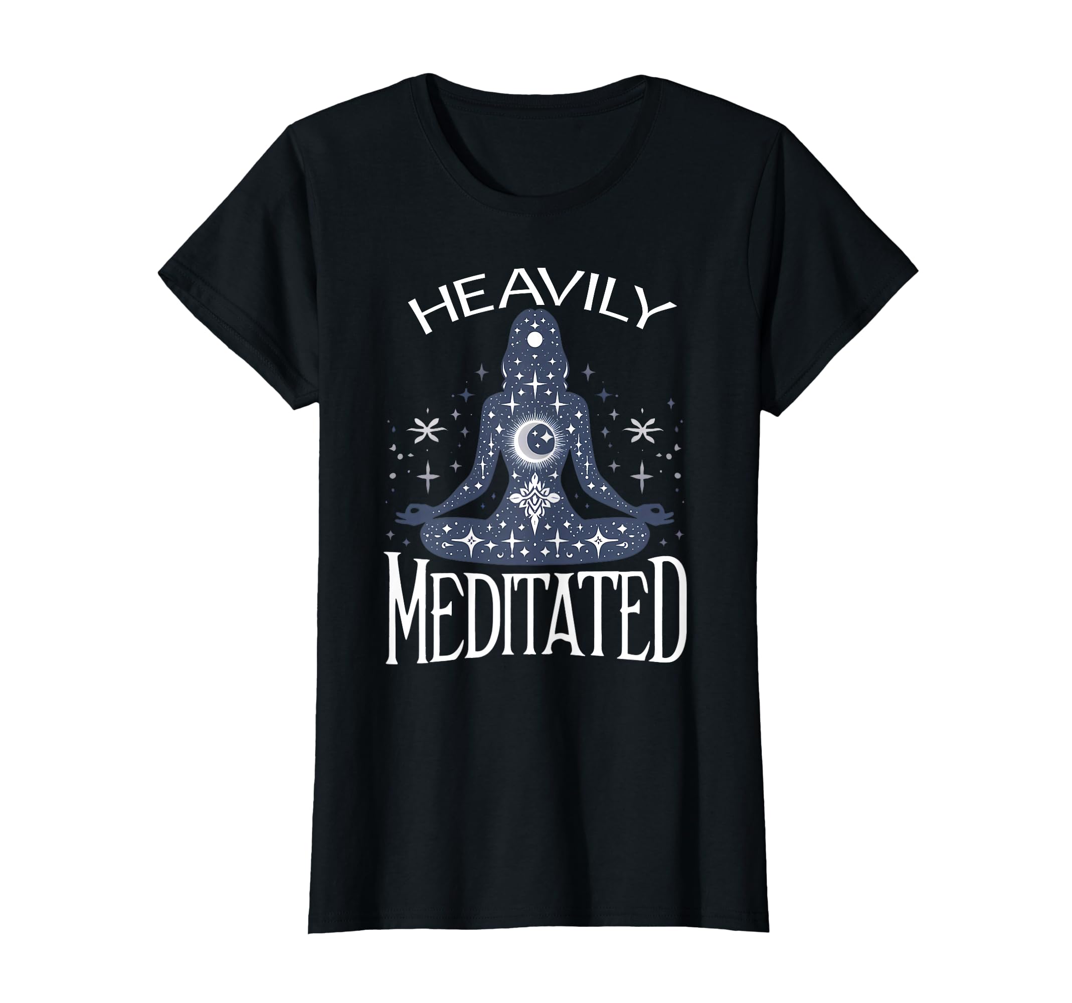 Meditation Heavily Meditated Womens T-Shirt - Minimalist Print for Adults - T-Shirt, Sweatshirt, Hoodie