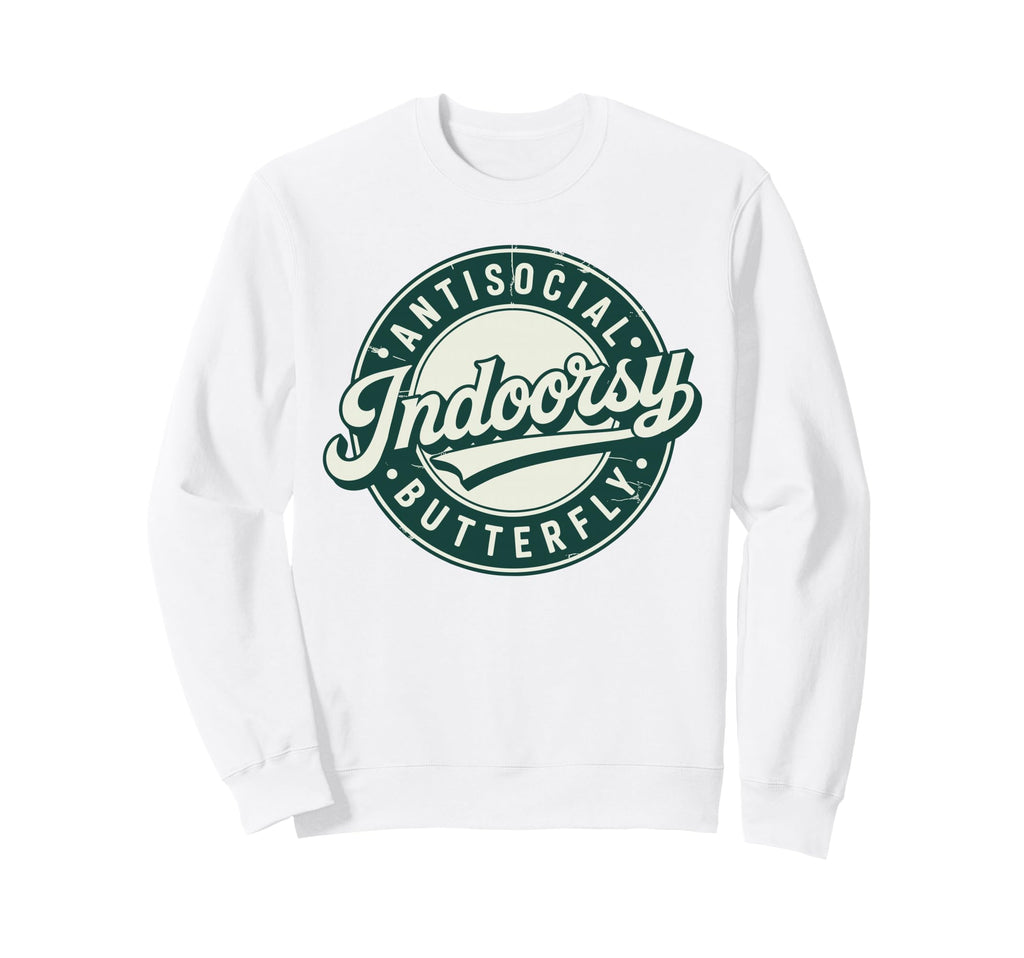 Indoorsy Antisocial Butterfly Sweatshirt - Streetwear Style for Adults - T-Shirt, Sweatshirt, Hoodie