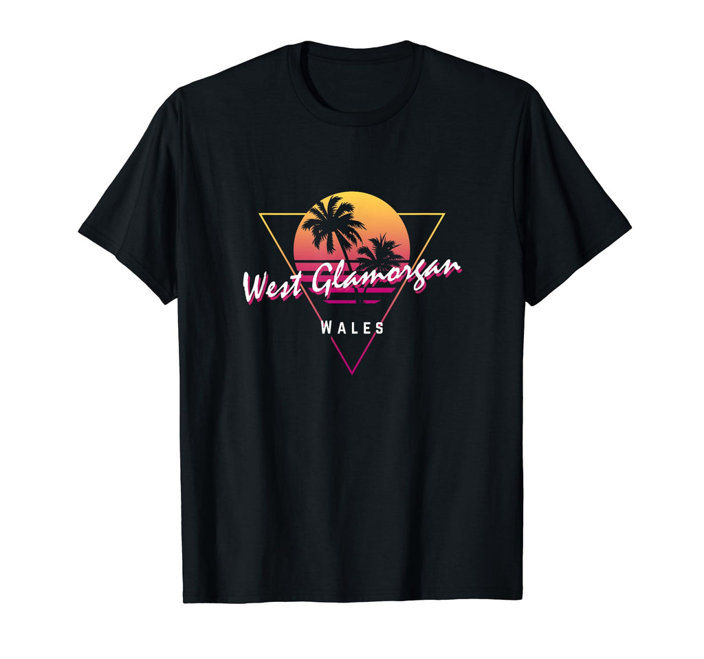 West Glamorgan Wales 80S Funny Sunset T-Shirt - Casual Everyday Wear Unisex - T-Shirt, Sweatshirt, Hoodie