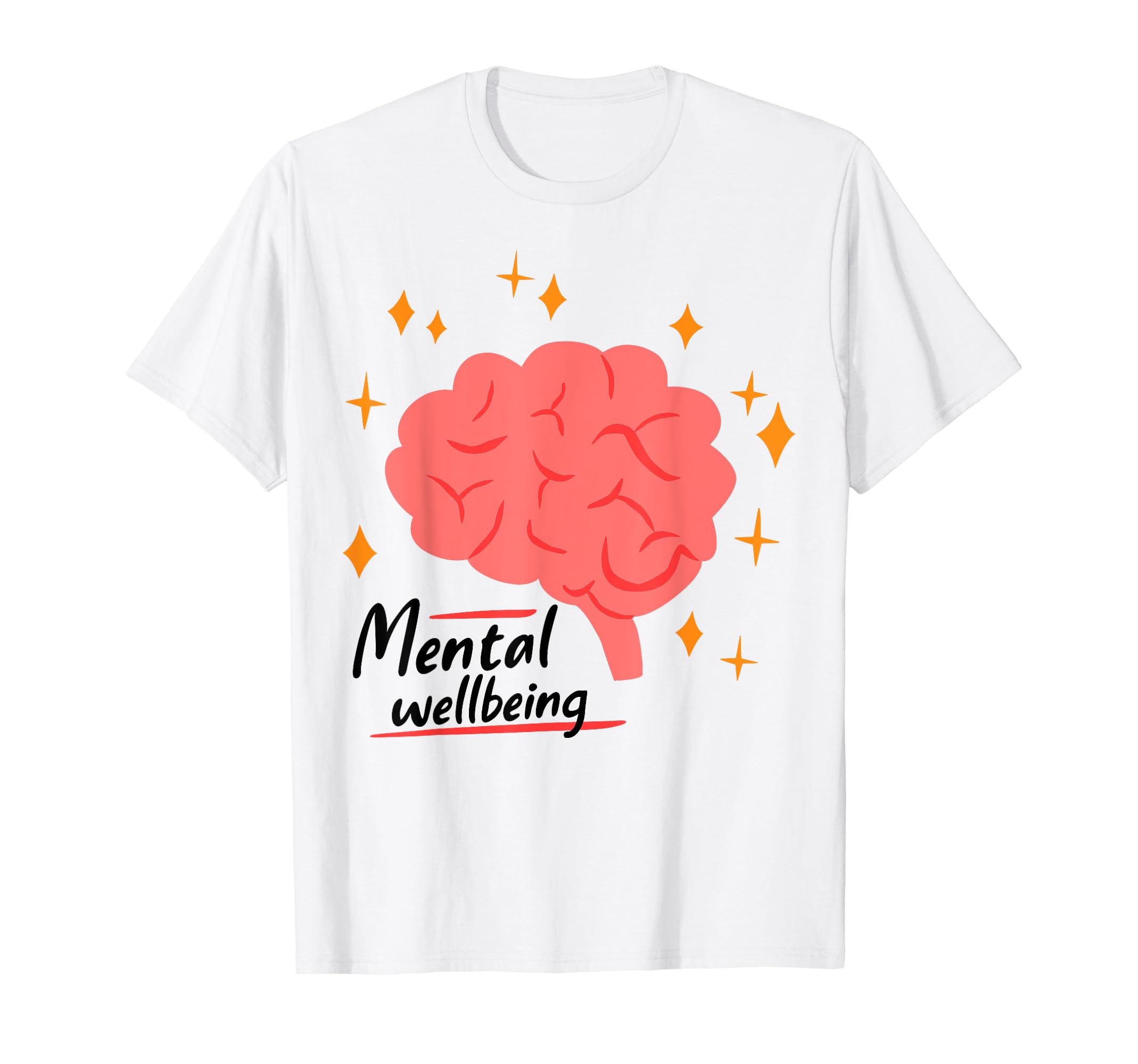 Mental Wellbeing Depression Mental T-Shirt - Graphic Print Men Women - T-Shirt, Sweatshirt, Hoodie