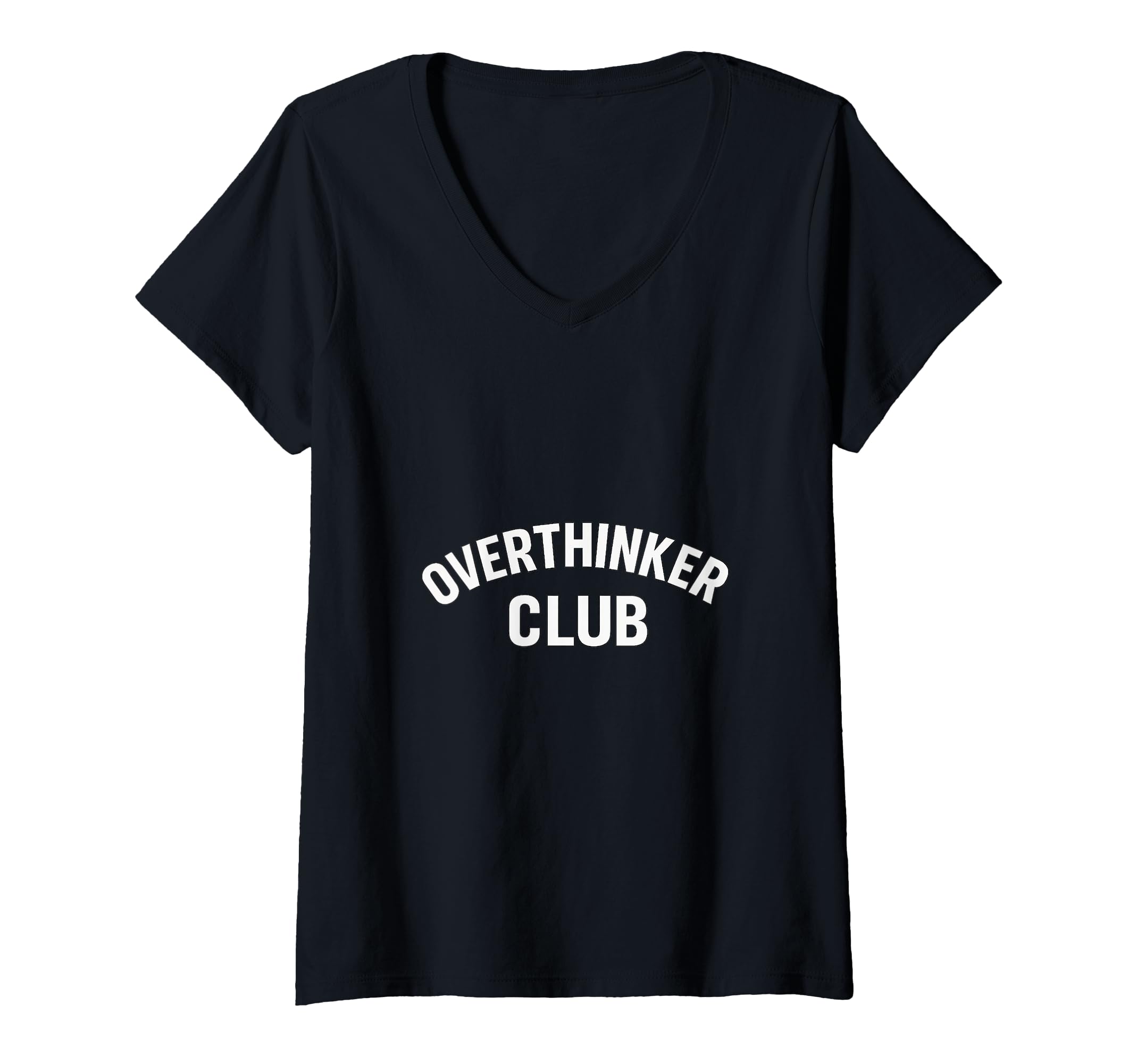 Womens Overthinker Club Minimal Bold T-Shirt - Aesthetic Graphic Men Women - T-Shirt, Sweatshirt, Hoodie