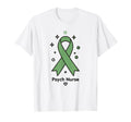 Psych Nurse Green Ribbon Psychiatric T-Shirt - Aesthetic Graphic Men Women - T-Shirt, Sweatshirt, Hoodie