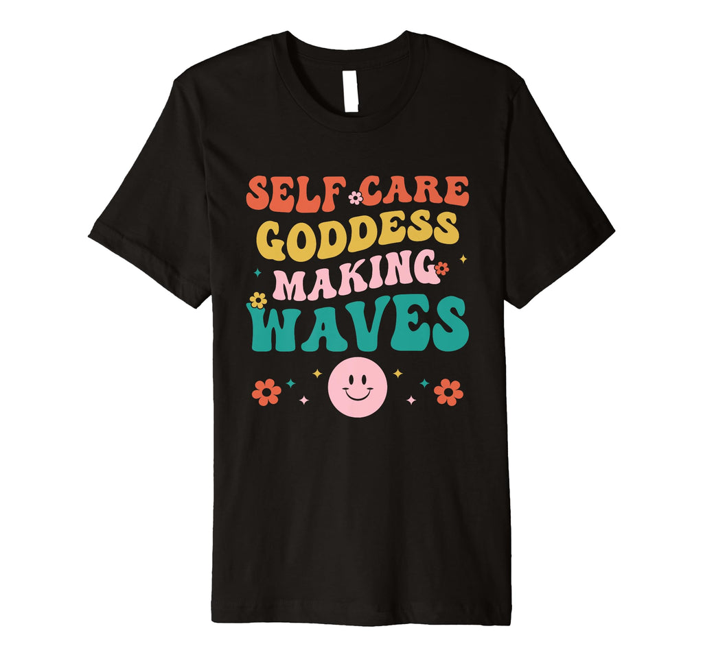 Funny Self Care Love Wellness Mental T-Shirt - Streetwear Style Men Women - T-Shirt, Sweatshirt, Hoodie