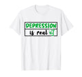 Depression Is Real Depression Mental T-Shirt - Novelty Apparel Men Women - T-Shirt, Sweatshirt, Hoodie