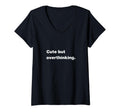 Womens But Overthinking Funny T-Shirt - Casual Everyday Wear Men Women - T-Shirt, Sweatshirt, Hoodie