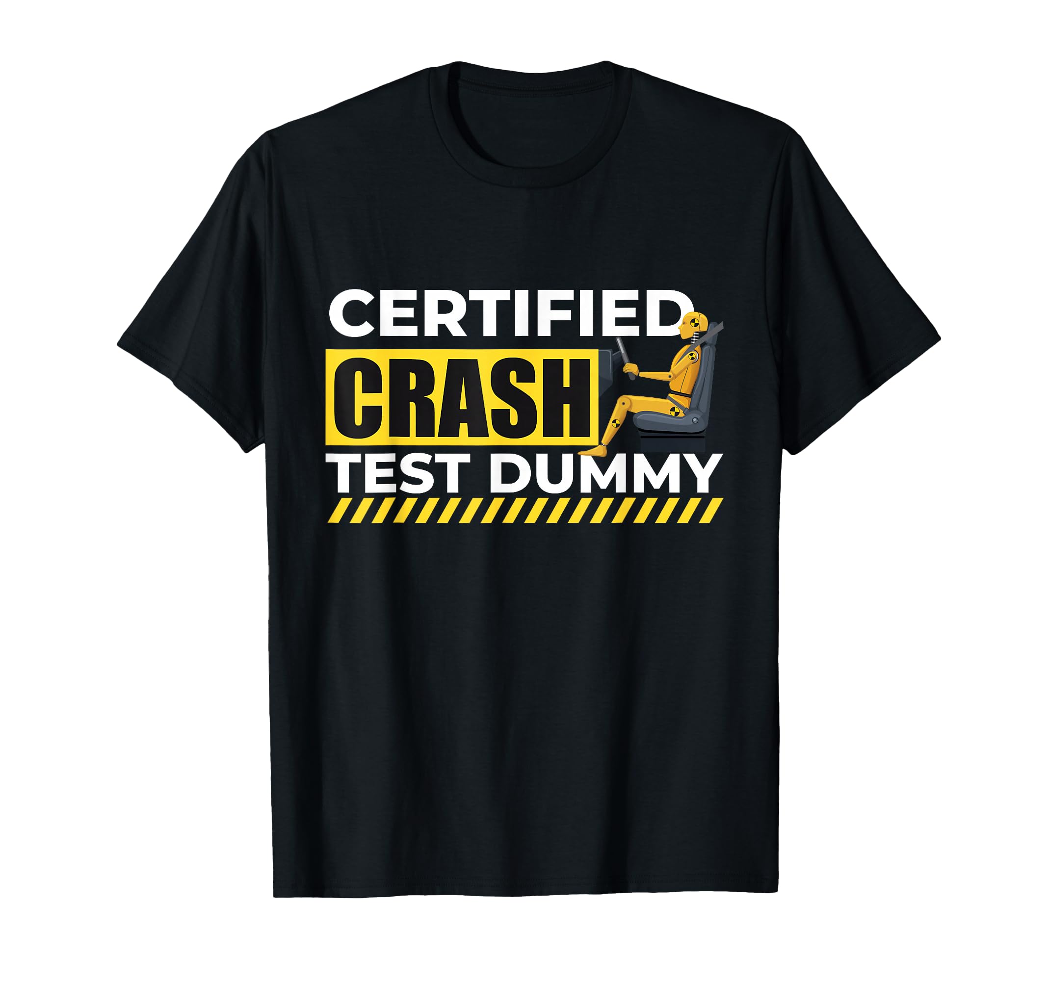 Certified Crash Test Dummy Car Guy T-Shirt - Minimalist Print Men Women - T-Shirt, Sweatshirt, Hoodie