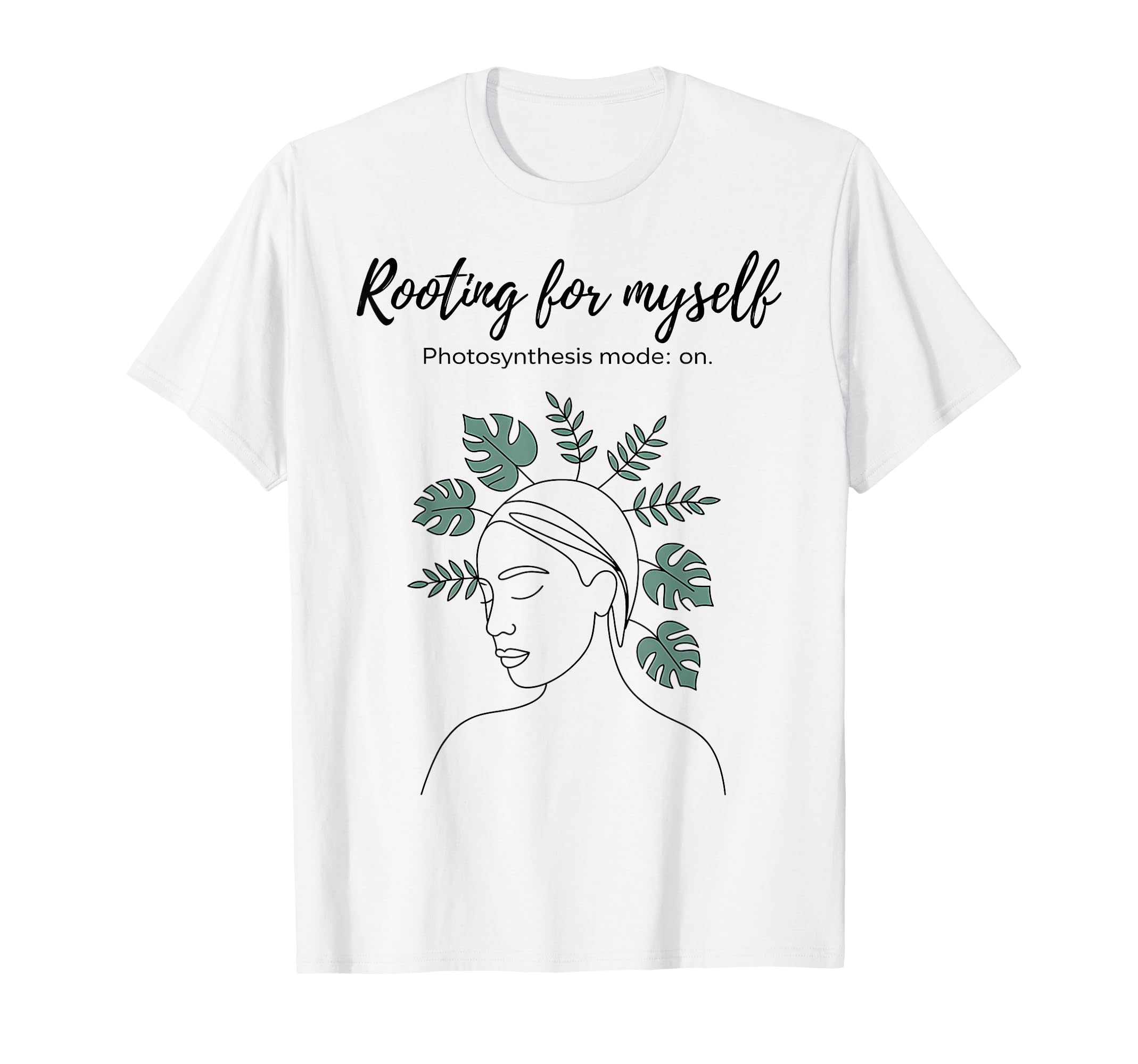 Rooting Myself Gardening Plant Lover T-Shirt - Casual Everyday Wear Unisex - T-Shirt, Sweatshirt, Hoodie