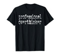 Sarcastic Introvert Life Professional T-Shirt - Novelty Apparel Men Women - T-Shirt, Sweatshirt, Hoodie