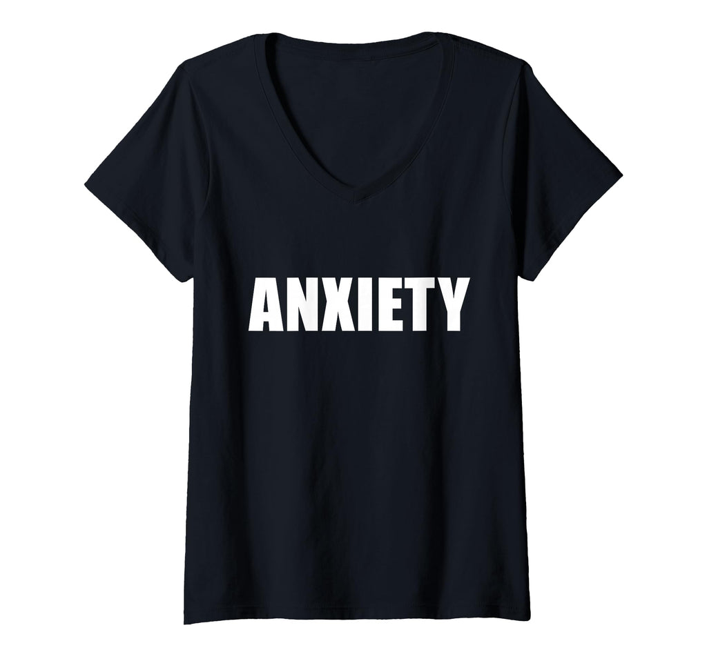 Womens That Says Anxiety Bold T-Shirt - Trendy Graphic Men Women - T-Shirt, Sweatshirt, Hoodie